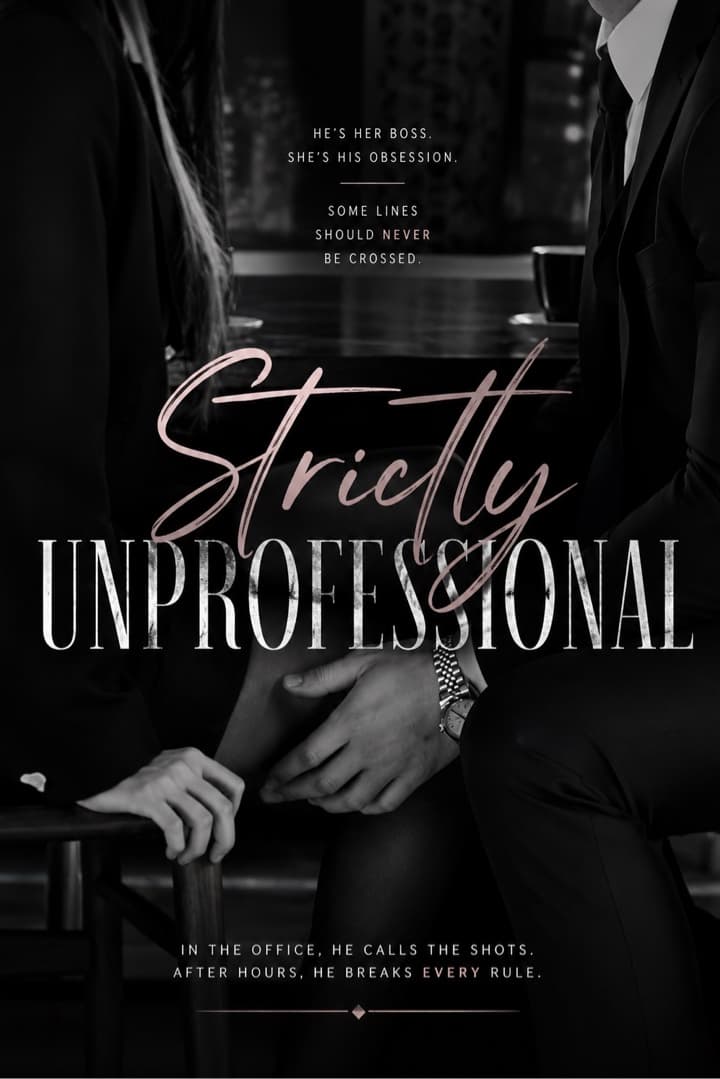 Strictly Unprofessional